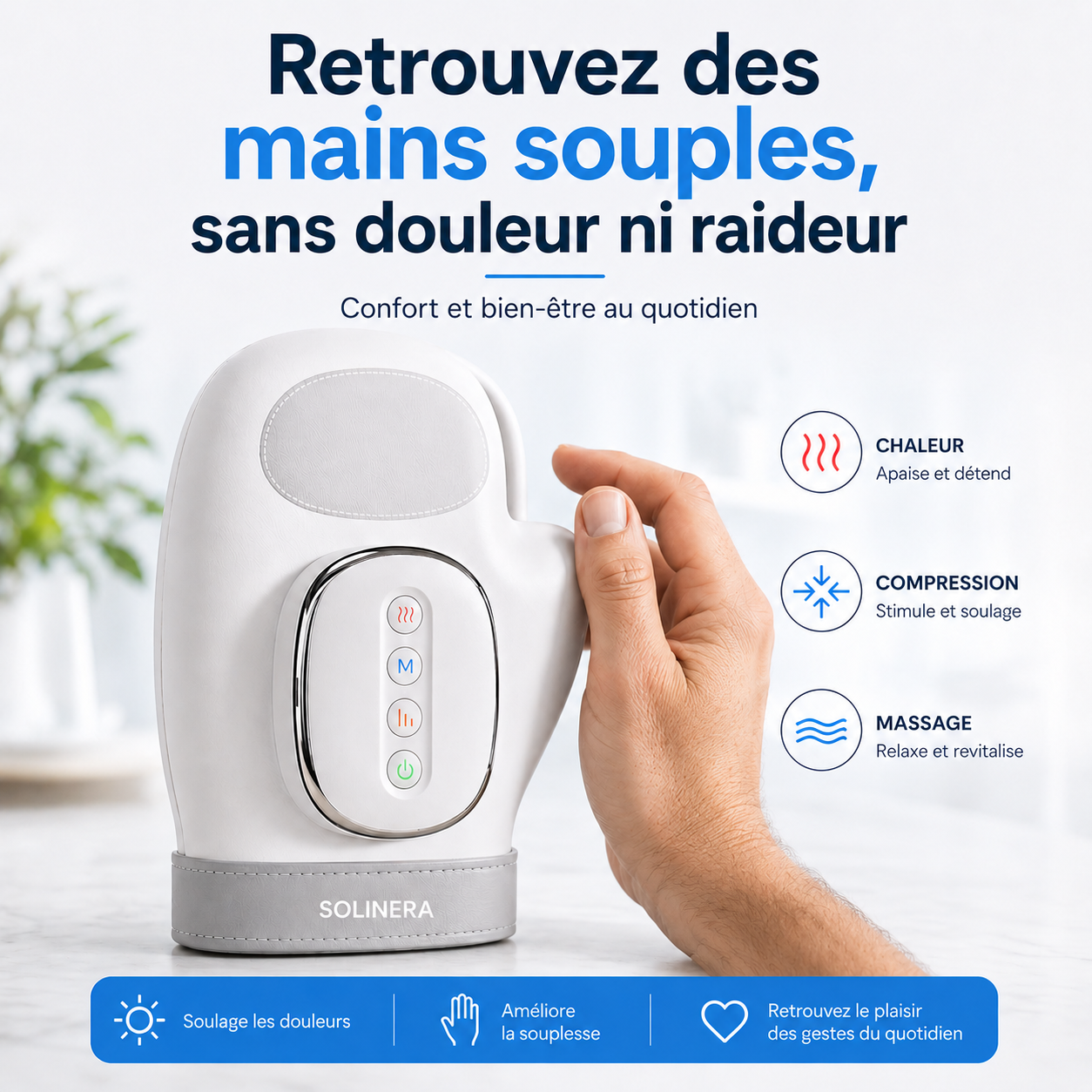 Masseur de mains Solinera™ — Retrouvez vos gestes, soulagez la raideur et la douleur articulaire